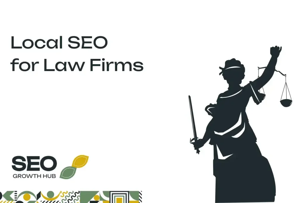 Local SEO for Law Firms