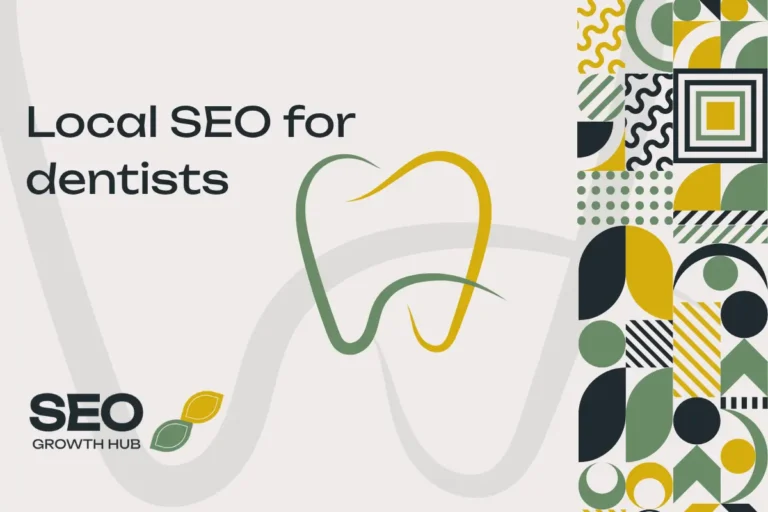 Local SEO for dentists